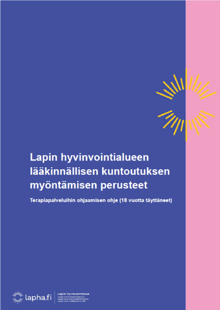 Lapin hyvinvointialueen lääkinnällisen kuntoutuksen myöntämisen perusteet -julkaisun kansikuva